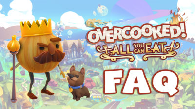 Overcooked All You Can Eat Faq Team17 Group Plc